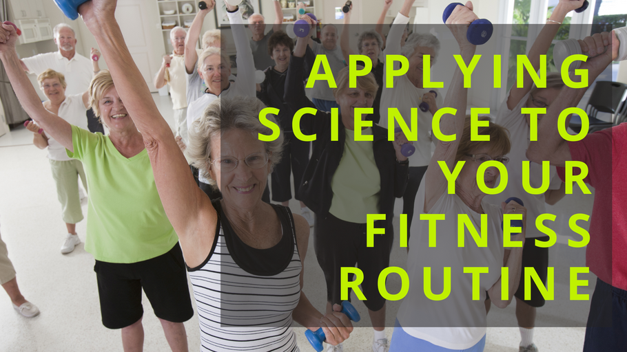 Applying Science To Your Fitness Routine