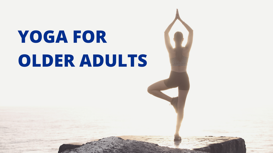 Yoga for Older Adults