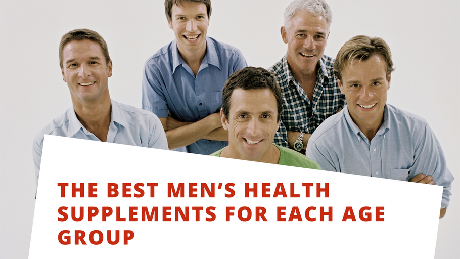 The Best Men’s Health Supplements for Each Age Group