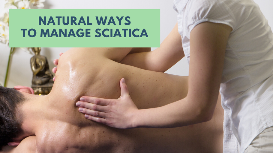 Natural Ways to Manage Sciatica