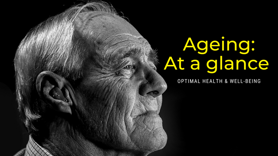 Ageing: At a glance