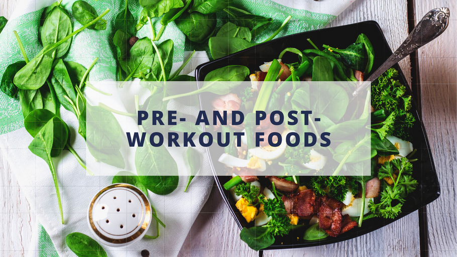 Pre- and Post-Workout Foods